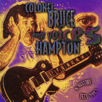 Col. Bruce Hampton - Strange Voices: A History 1977-1987