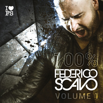 Various Artists - 100% Federico Scavo, Vol. 1 (Explicit)