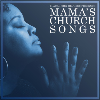 Various Artists - Mama's Church Songs