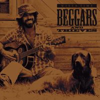 Wiser Time - Beggars And Thieves