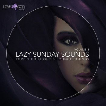 Various Artists - Lazy Sunday Sounds, Vol. 8