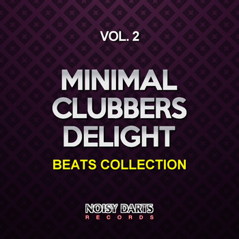 Various Artists - Minimal Clubbers Delight, Vol. 2 (Beats Collection)
