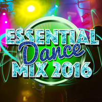Dance Music - Essential Dance Mix 2016
