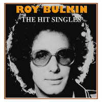 Roy Bulkin - The Hit Singles