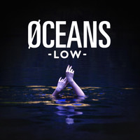 Øceans - Low