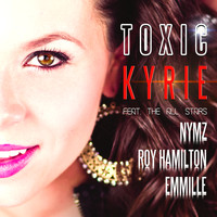 Kyrie London - Toxic