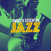 Jazz Piano Essentials - Smooth Essential Jazz