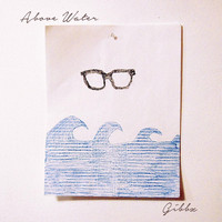 Gibbz - Above Water
