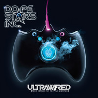 Dope Stars Inc. - Ultrawired: Pirate Ketaware for the Tlc Generation