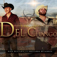 Abelardo Retamoza - La Despedia del Chango (feat. Abelardo Retamoza)