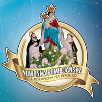 Rosemaria - Nowenna Pompejańska I Różaniec