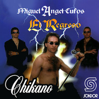 Chikano Uruguay - El Regreso