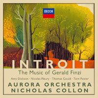 Aurora Orchestra, Nicholas Collon - Introit: The Music of Gerald Finzi
