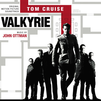 John Ottman - Valkyrie (Original Motion Picture Soundtrack)
