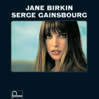 Jane Birkin, Serge Gainsbourg - Jane Birkin & Serge Gainsbourg