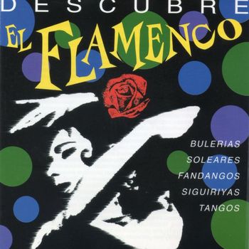 Various Artists - Descubre el Flamenco (Remasterizado 2016)