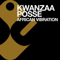 Kwanzaa Posse - African Vibration