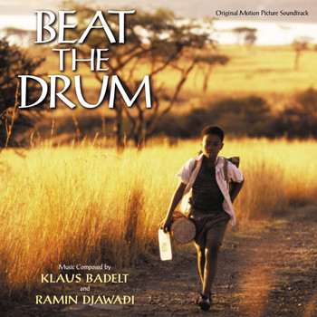 Klaus Badelt, Ramin Djawadi - Beat The Drum (Original Motion Picture Soundtrack)