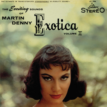 Martin Denny - Exotica Volume II