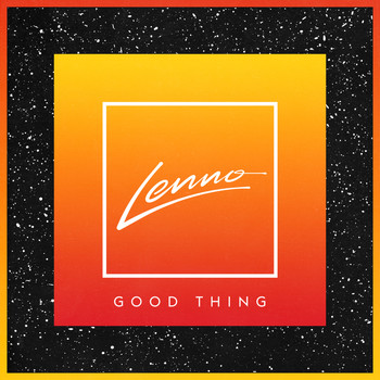 Lenno - Good Thing