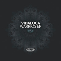 Vidaloca - Warriors