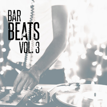 Various Artists - Bar Beats, Vol. 3 (Deep & Chill House)