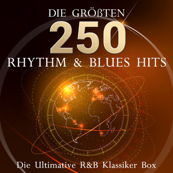 Various Artists - Die Ultimative R&B Klassiker Box - Die 250 Größten Rhythm & Blues Hits