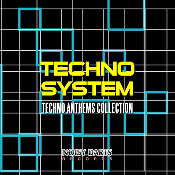 Various Artists - Techno System (Techno Anthems Collection)