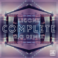 Ligone - Complete (R.O Remix)