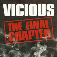Vicious - The Final Chapter (Explicit)