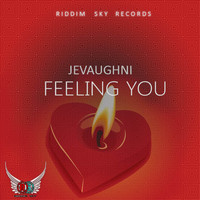 Jevaughni - Feeling You - Single
