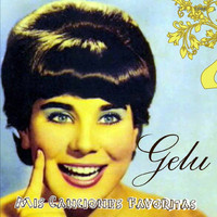Gelu - Mis Canciones Favoritas