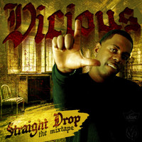 Vicious - Straight Drop (Explicit)