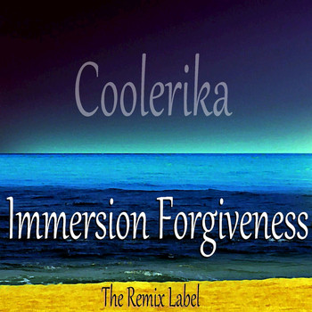 Coolerika - Immersion Forgiveness