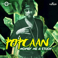 Popcaan - Money Me a Study - Single
