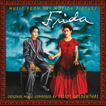 Various Artists - Frida (Original Motion Picture Soundtrack)