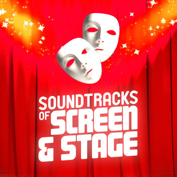Various Artists - Soundtracks of Screen & Stage