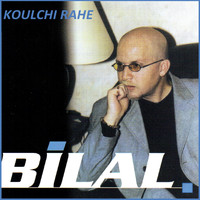 Cheb Bilal - Koulchi rahe