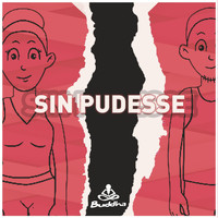 Buddha - Sin Pudesse