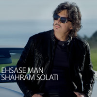 Shahram Solati - Ehsase Man