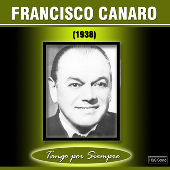 Francisco Canaro - (1938)