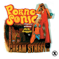 Pornosonic - Cream Streets (Original Motion Picture Soundtrack)