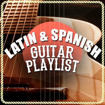 Spanish Guitar|Guitar Song|Latin Guitar - Latin & Spanish Guitar Playlist