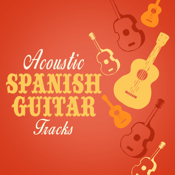 Guitarra Acústica y Guitarra Española|Acoustic Guitar|Guitar Tracks - Acoustic Spanish Guitar Tracks