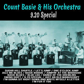 Count Basie and His Orchestra - 9.20 Special (Mono)