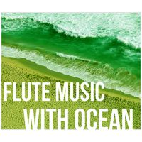 Waterfall Sounds Universe - Flute Music with Ocean – Relaxing Nature Sounds to Calm Down, Yoga & Meditation, Natural Sleep Aids, Rain Sounds, White Noise for Deep Sleep