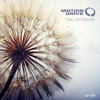 Motion Drive - Chill out Realms