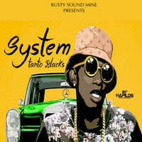 Tanto Blacks - System - Single