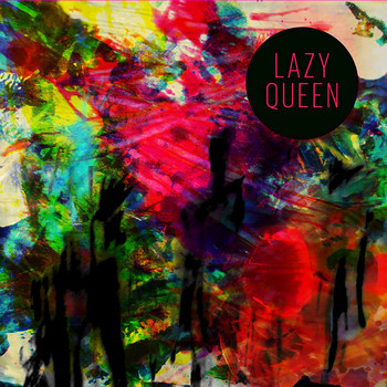 Lazy Queen - Drift - EP