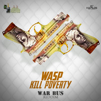 WASP - Kill Poverty - Single